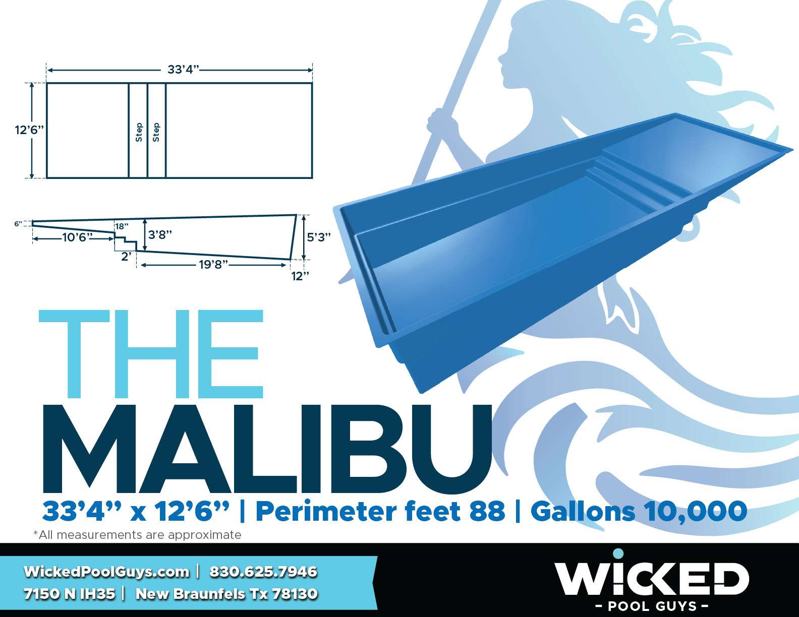 The Malibu, Medium-sized Fiberglass Pool measures 33’4″ x 12’6” The Malibu, Medium-sized Fiberglass Pool measures 33’4″ x 12’6”