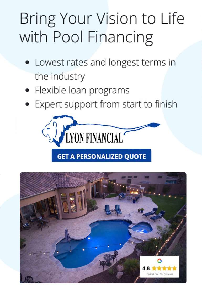 Pool financing available via Lyon Financial